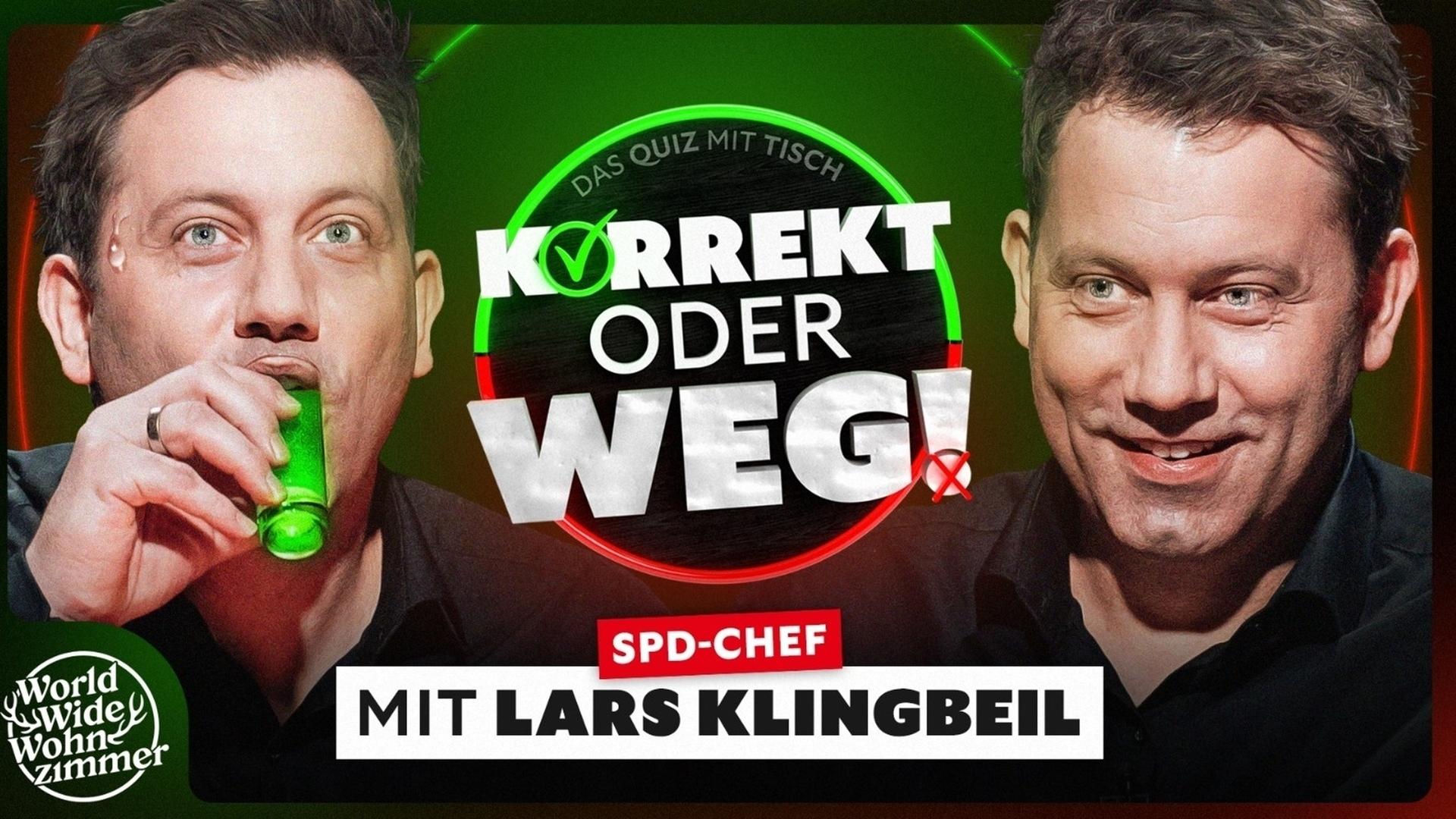 KORREKT oder WEG! (mit SPD-Chef Lars Klingbeil)