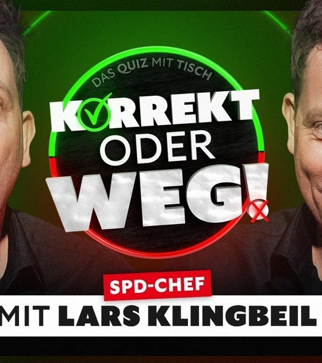 KORREKT oder WEG! (mit SPD-Chef Lars Klingbeil)