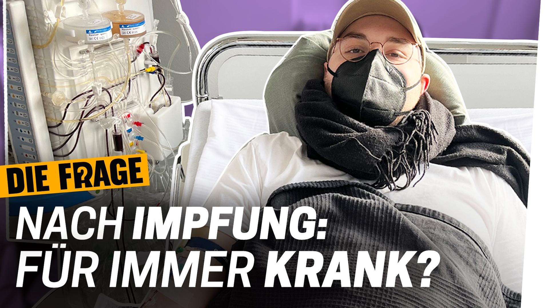 Krank nach Corona-Impfung: Ist die Blutwäsche Josefs Chance gegen das Post-Vac-Syndrom? - Die Frage