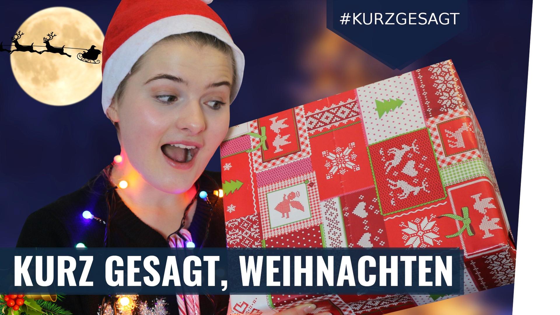 KURZ GESAGT, WEIHNACHTEN