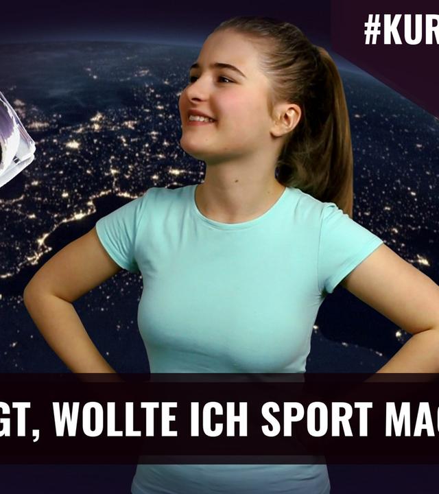 KURZ GESAGT, WOLLTE ICH SPORT MACHEN