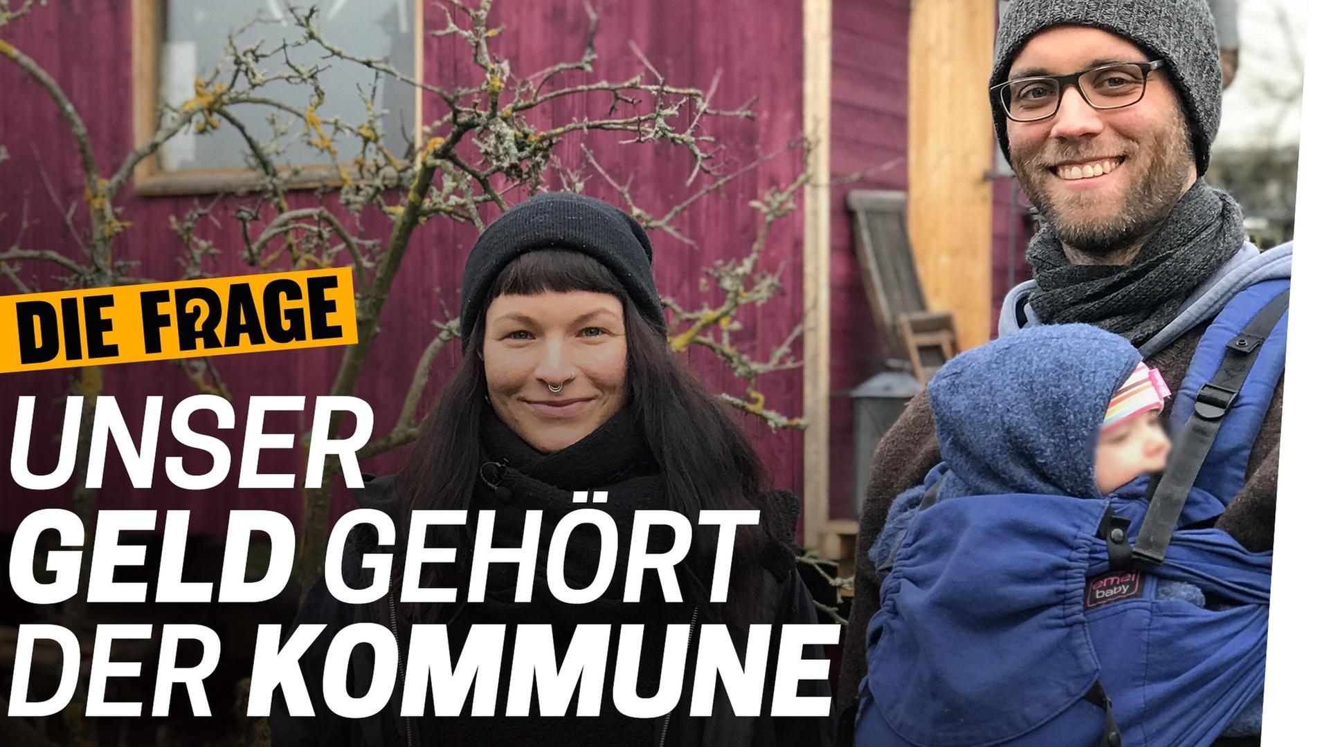 Leben in der Kommune: Wir teilen alles! - Was macht Geld mit uns? Folge 4