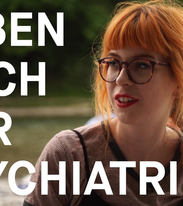 Leben nach der Psychiatrie (Folge 5: Muss ich Angst vor der Psychiatrie haben?)