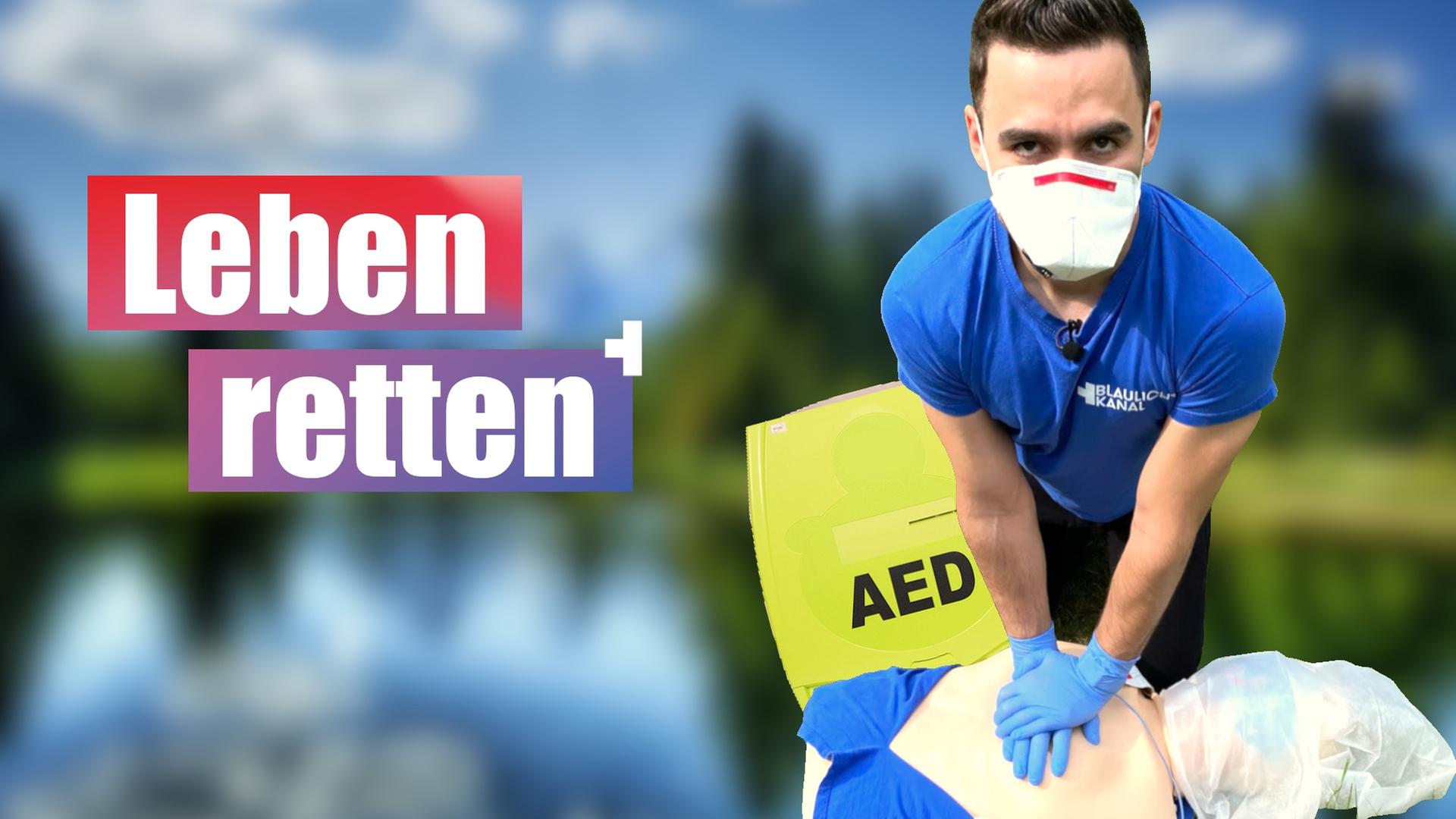Leben retten kann jeder: Keine Angst vor dem Reanimieren!