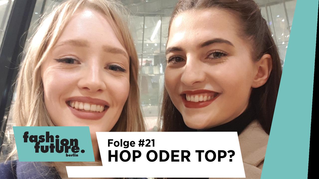 Leonie und GNTM Fata gehen shoppen - Folge 21 - Fashion Future Berlin