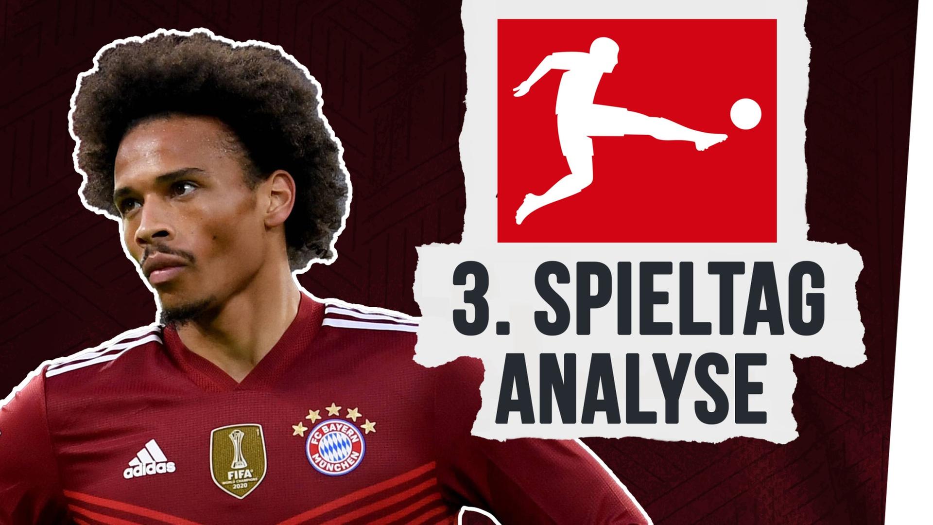 Leroy Sané vs. Kritiker: So hat er es ihnen gezeigt! - Bundesliga-Rückblick 3. Spieltag