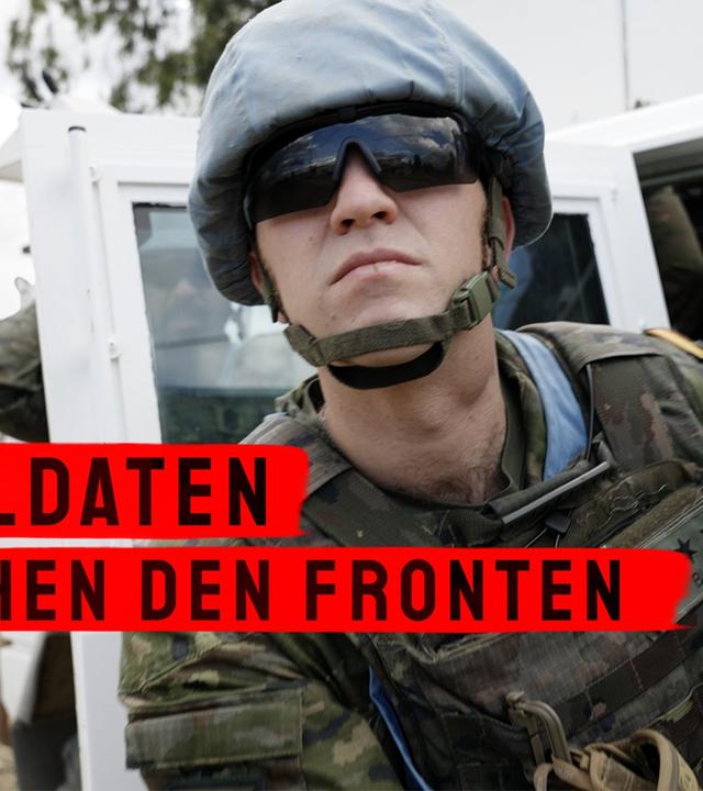 Libanon: Im Camp spanischer Elitesoldaten an der Grenze zu Israel - CRISIS