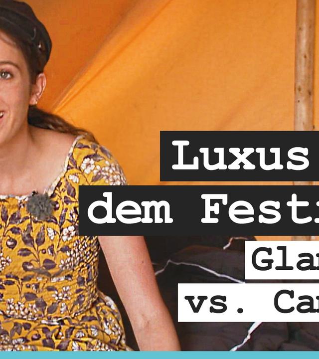 Luxus-Camping auf dem Festival? Selbstexperiment auf dem Parookaville