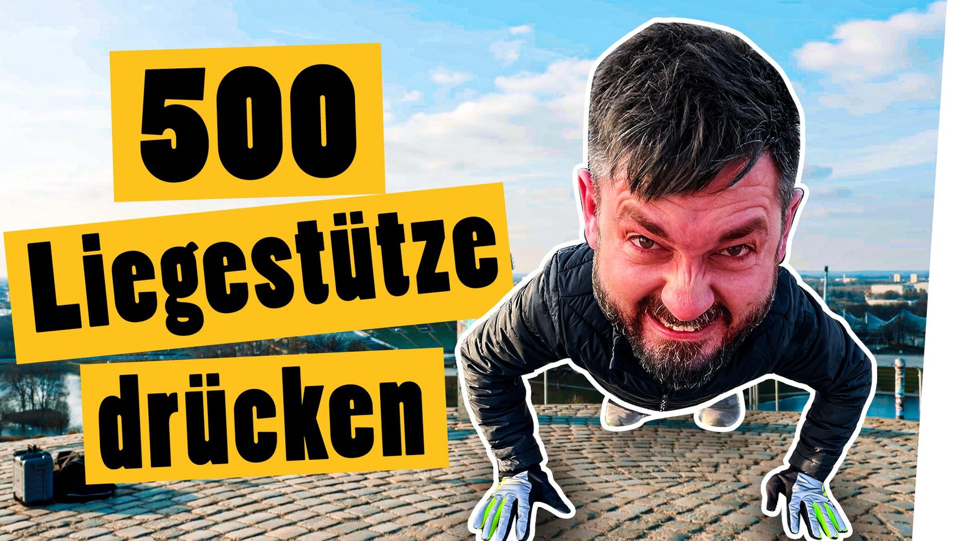 Mach 500 Liegestütze in 5 Stunden -- Das schaffst du nie!