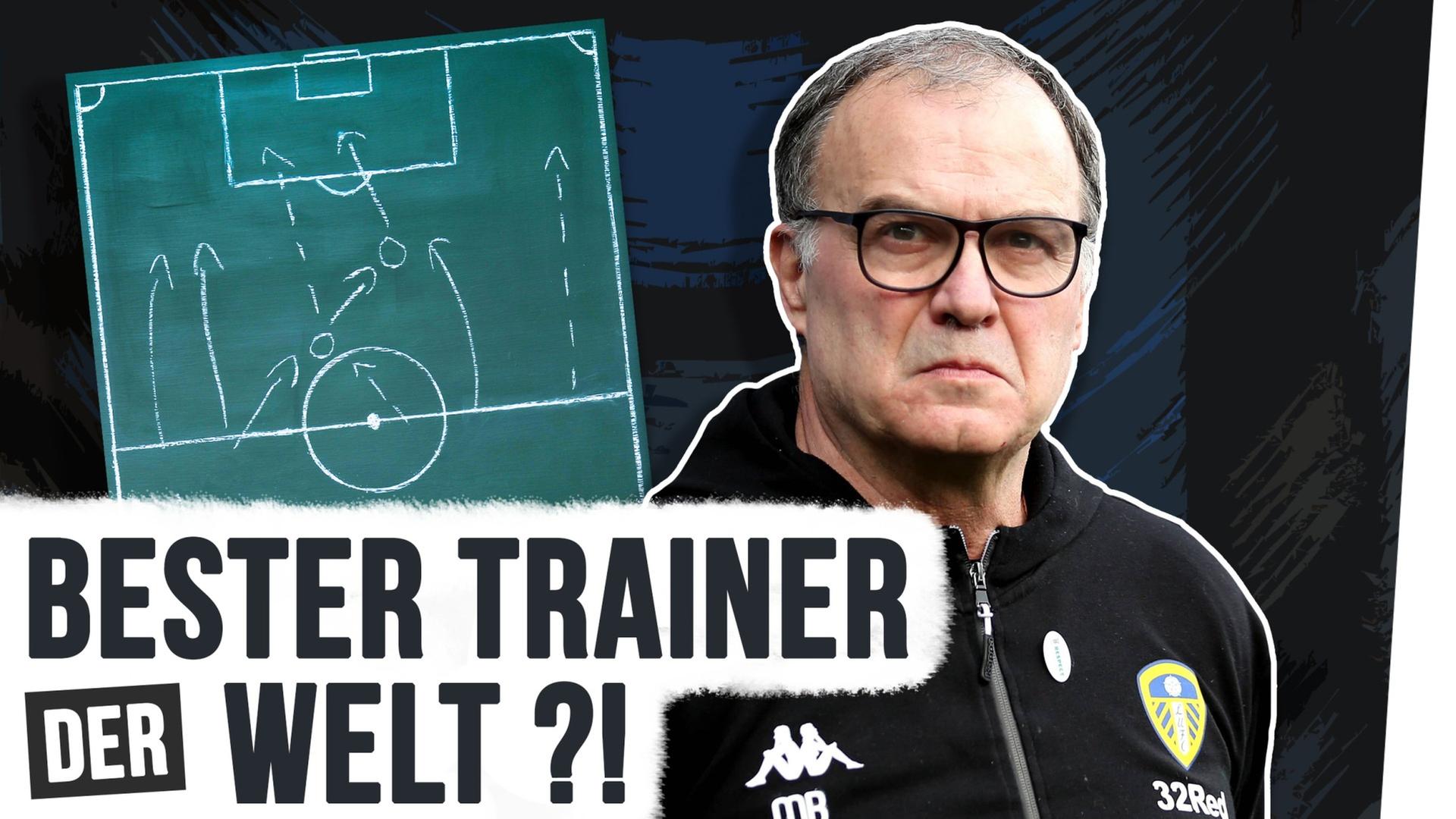 Marcelo Bielsa: Der wohl verrückteste Trainer der Welt! - "El Loco"