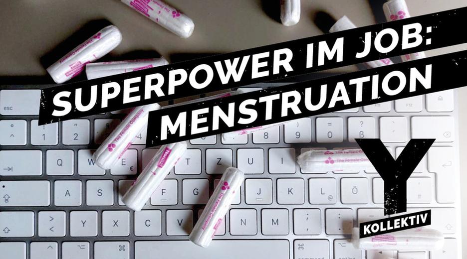 Menstruation im Job: Zyklus-Influencer werben für bewusstes Bluten - Y-Kollektiv