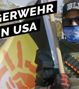 Milizen gegen Black Lives Matter: Bewaffnete Proteste der Bürgerwehr in den USA
