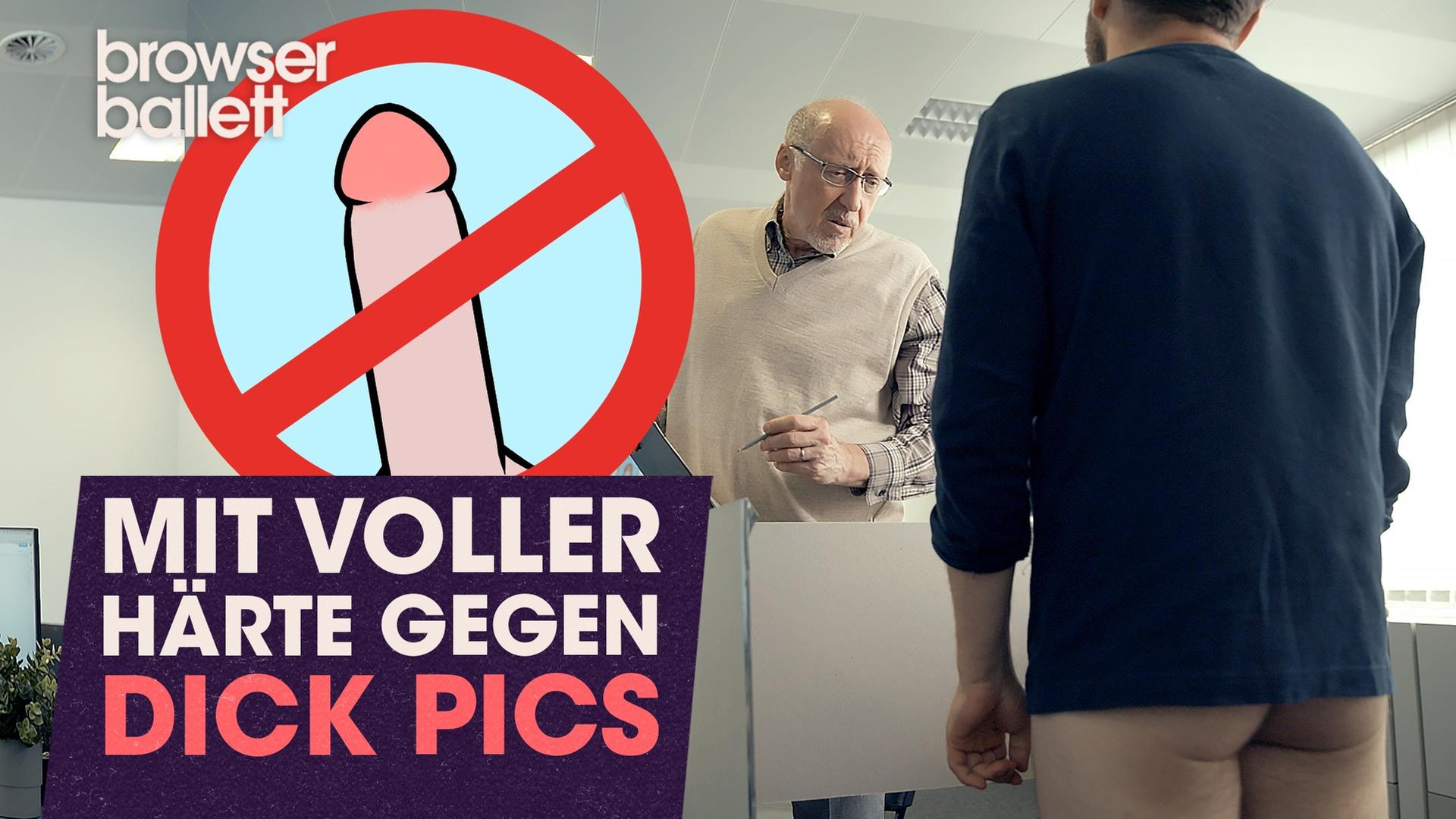 Mit voller Härte gegen Dick Pics