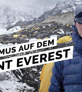 Mount Everest - Klettern für die Träume anderer am höchsten Berg der Welt
