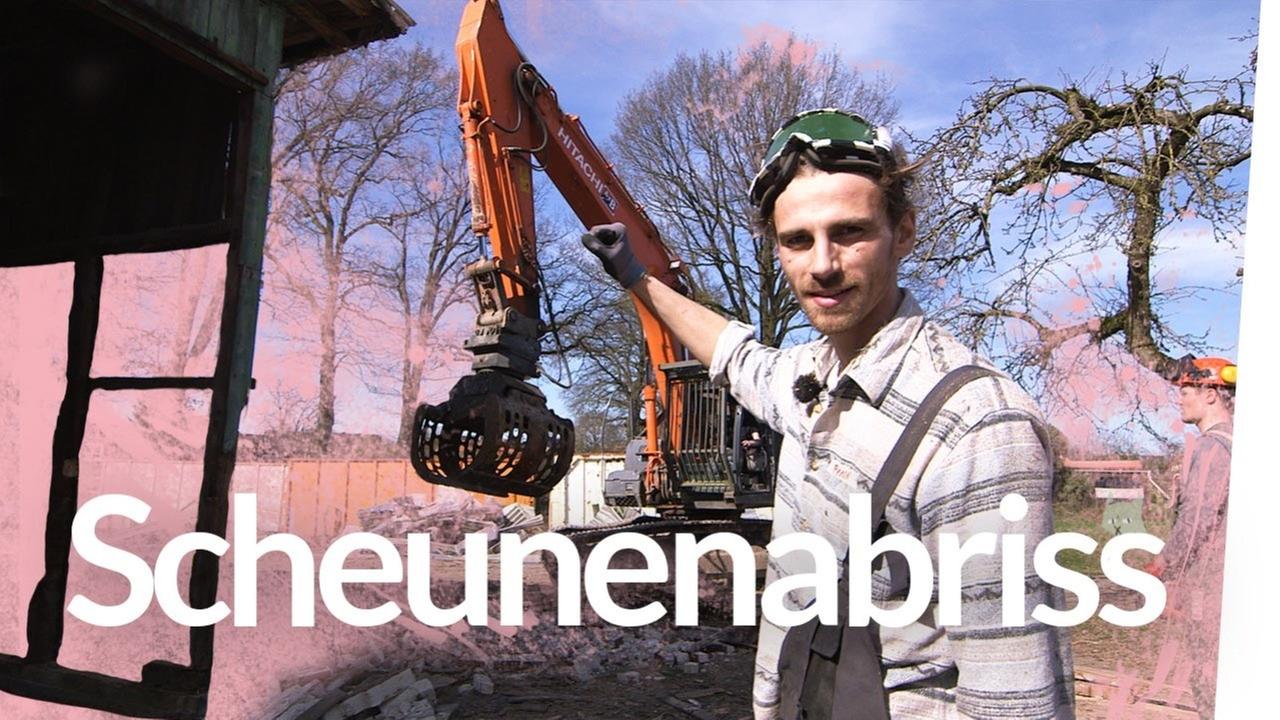 'N bisschen Glück gehört dazu – Scheunenabriss - Kliemannsland