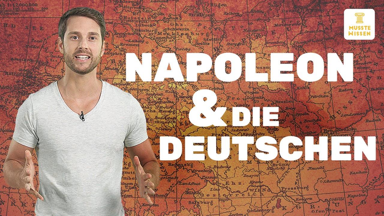 Napoleon und die Deutschen I musstewissen Geschichte