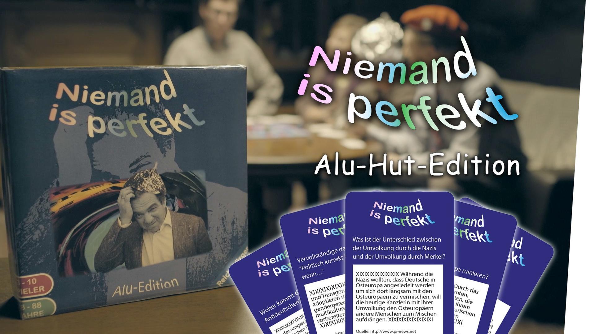 Niemand ist perfekt – Aluhut-Edition