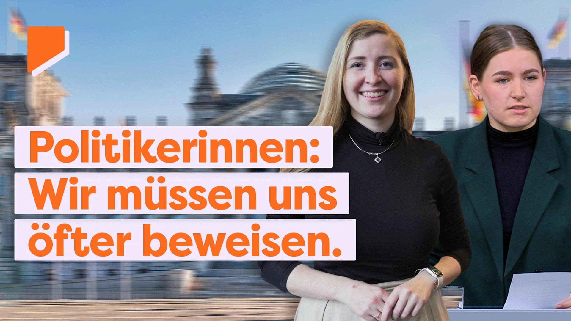 Ob bei den Grünen oder der CDU: Junge Frauen mischen die Politik auf