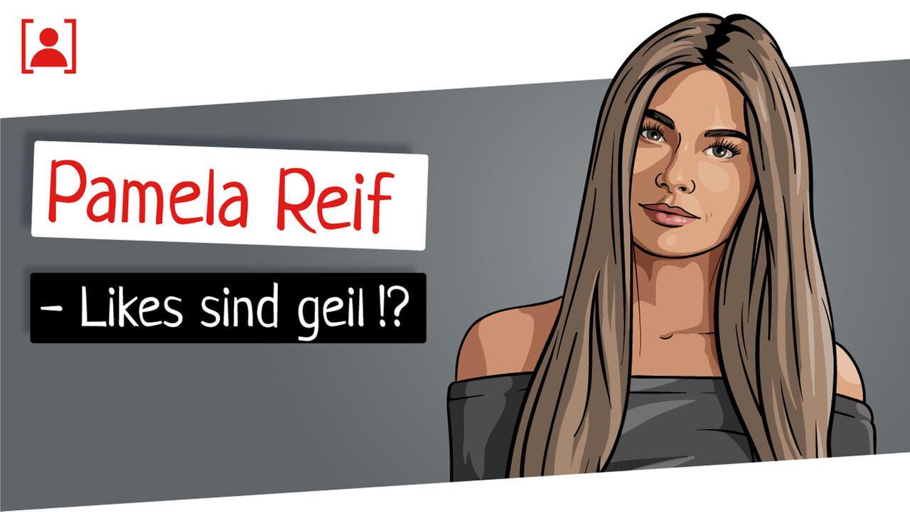 Pamela Reif – Likes sind geil!? - ANEKDOTE