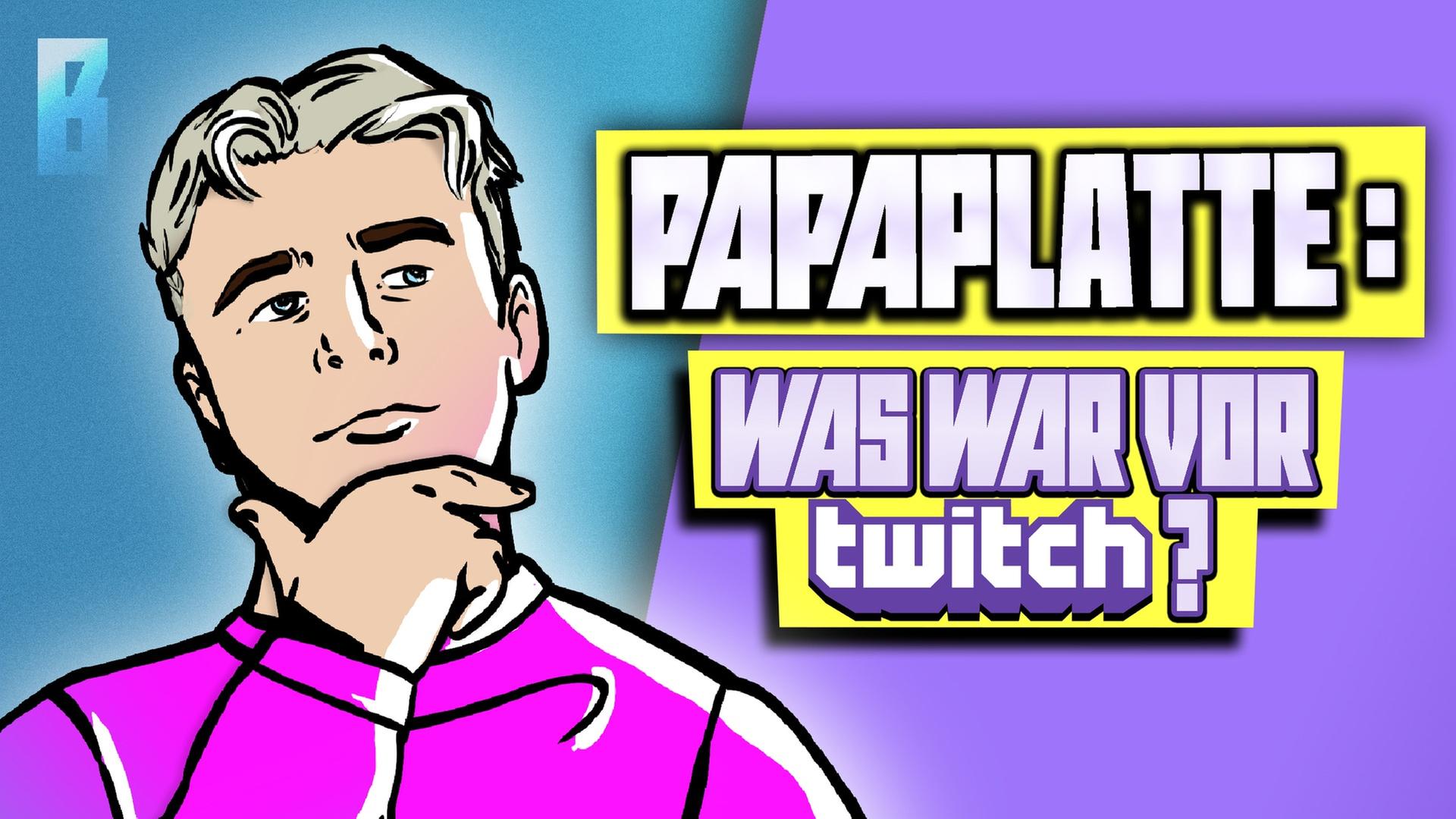 Papaplatte: Vom Studienabbrecher zur Streaming-Legende