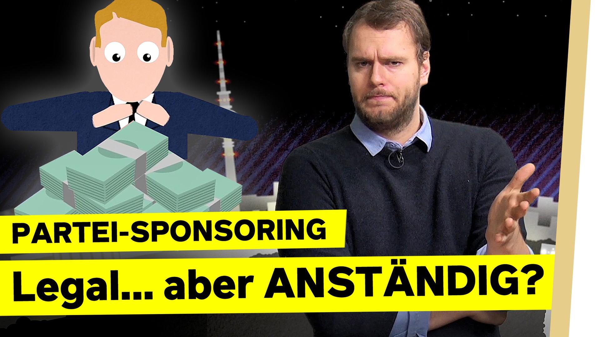 Parteien-Sponsoring: Legal... aber ANSTÄNDIG?
