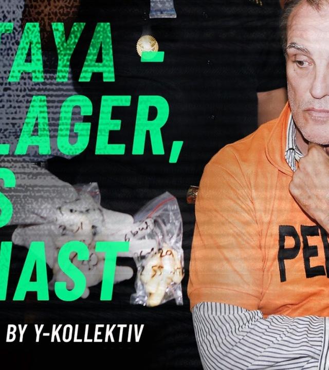 Pattaya - Schlager, Koks und Knast I True Crime by Y-Kollektiv 