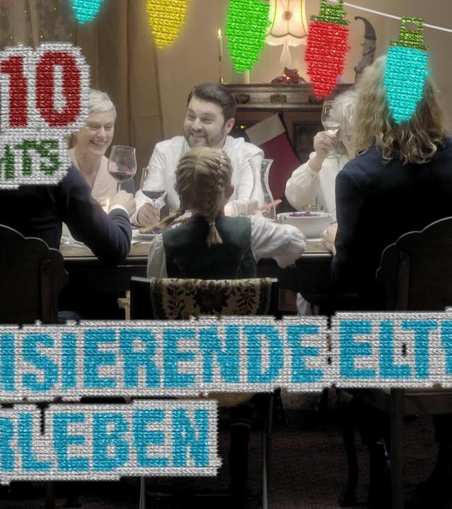 Politisierende Eltern überleben – Top 10 Weihnachtstipps