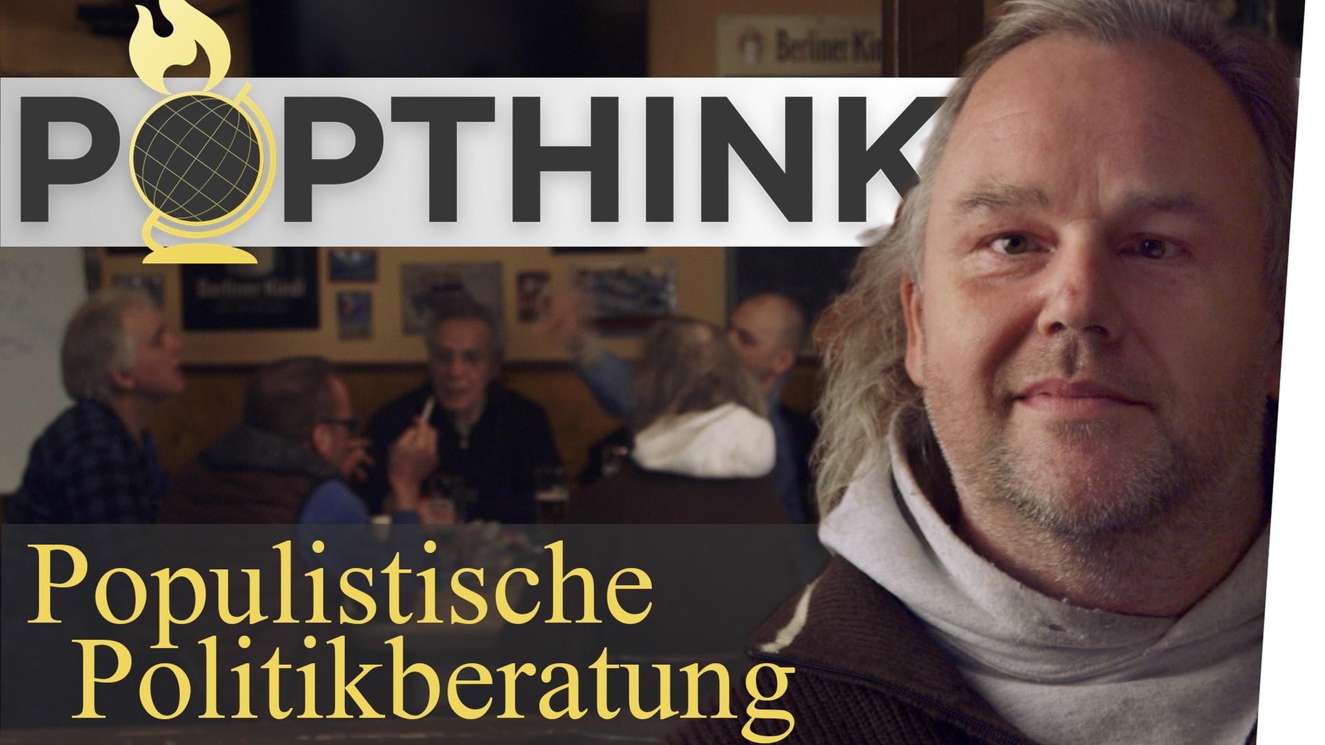 Popthink – Populistische Politikberatung