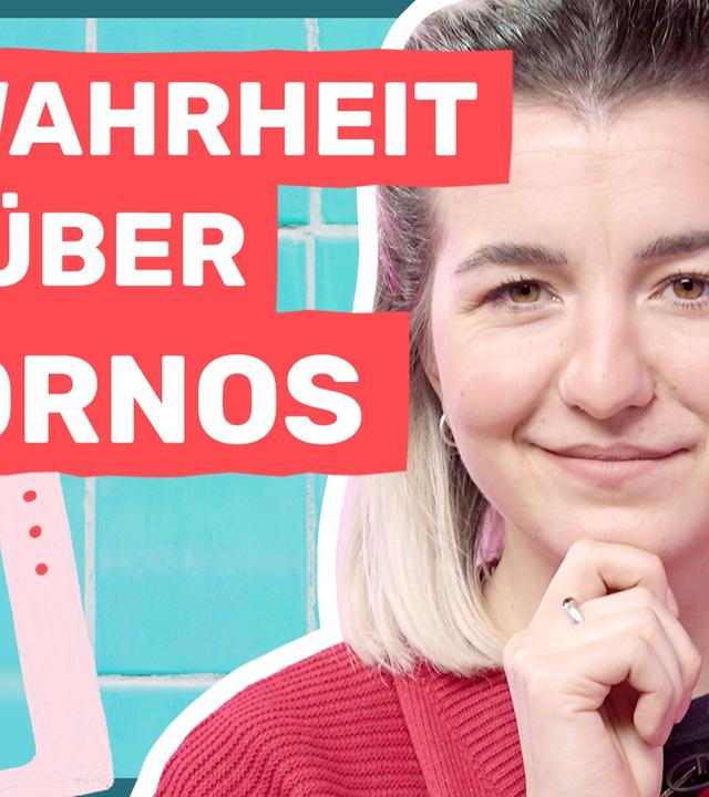 Pornosucht und Arbeitsbedingungen - Pornos im MythencheckAuf Klo