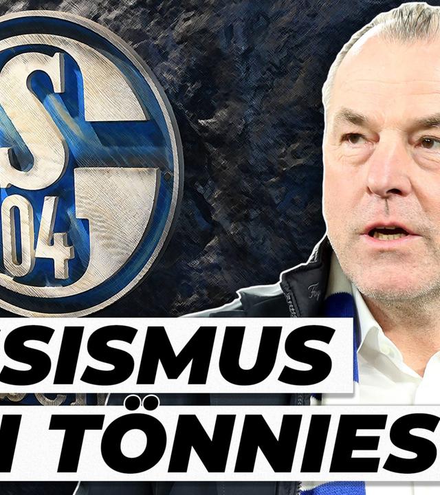 Rassismus-Skandal bei Schalke: Was läuft bei Tönnies falsch?! - Kommentar