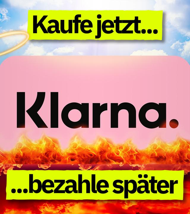 Reich mit euren Schulden: Was steckt hinter Klarna?