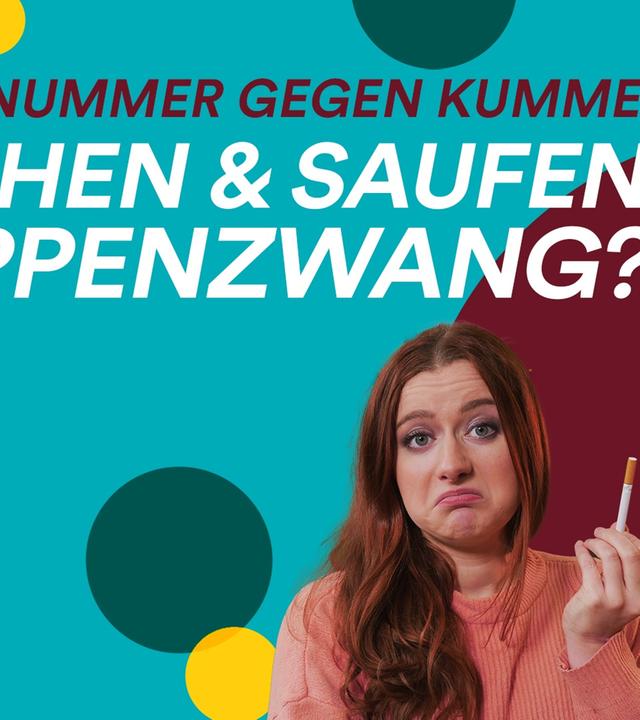 Saufen und rauchen - mitmachen oder lassen? Tipps von Tim von Nummer gegen Kummer!