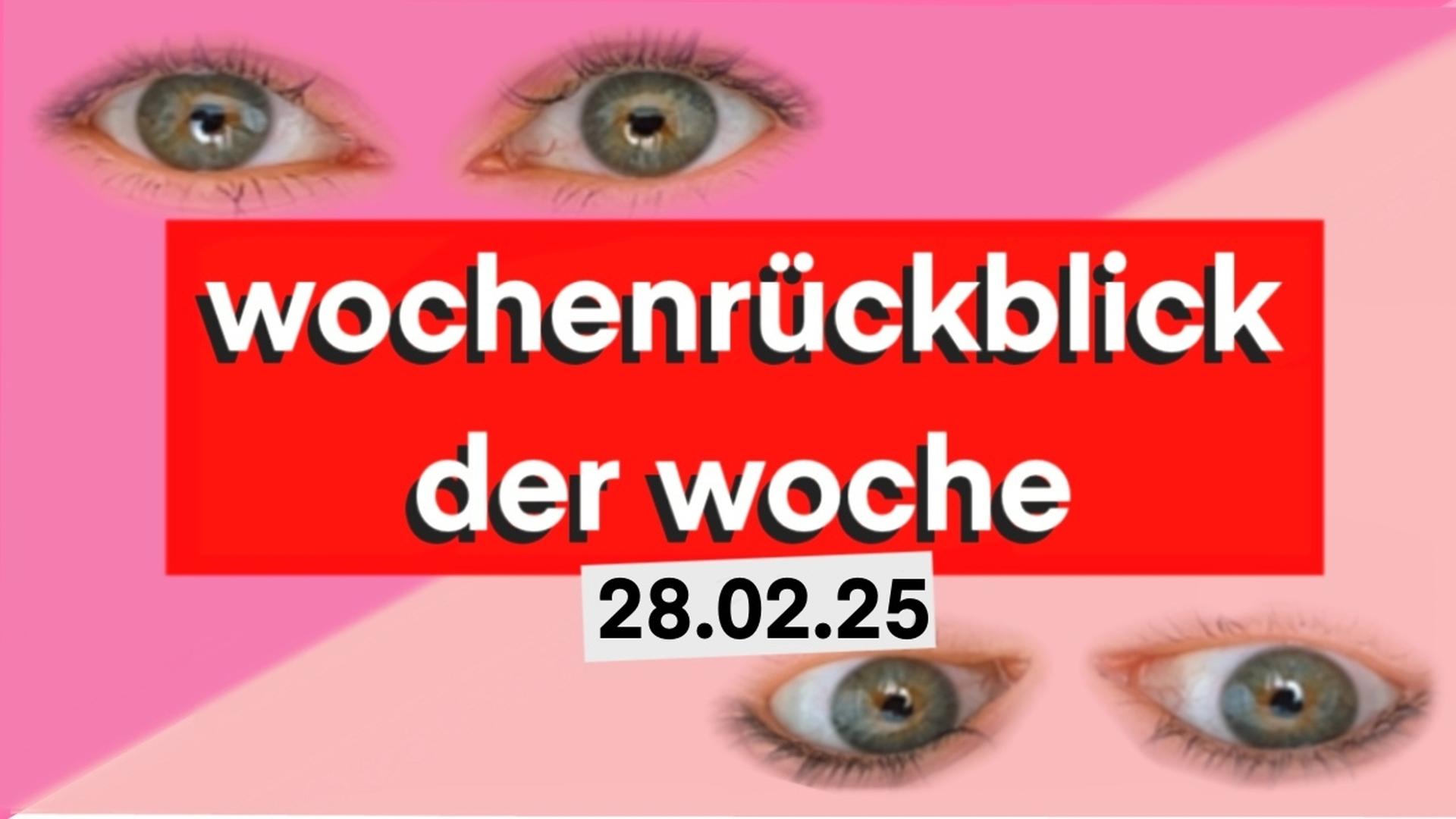 schadenfreude I smypathischs wochenrückblick der woche