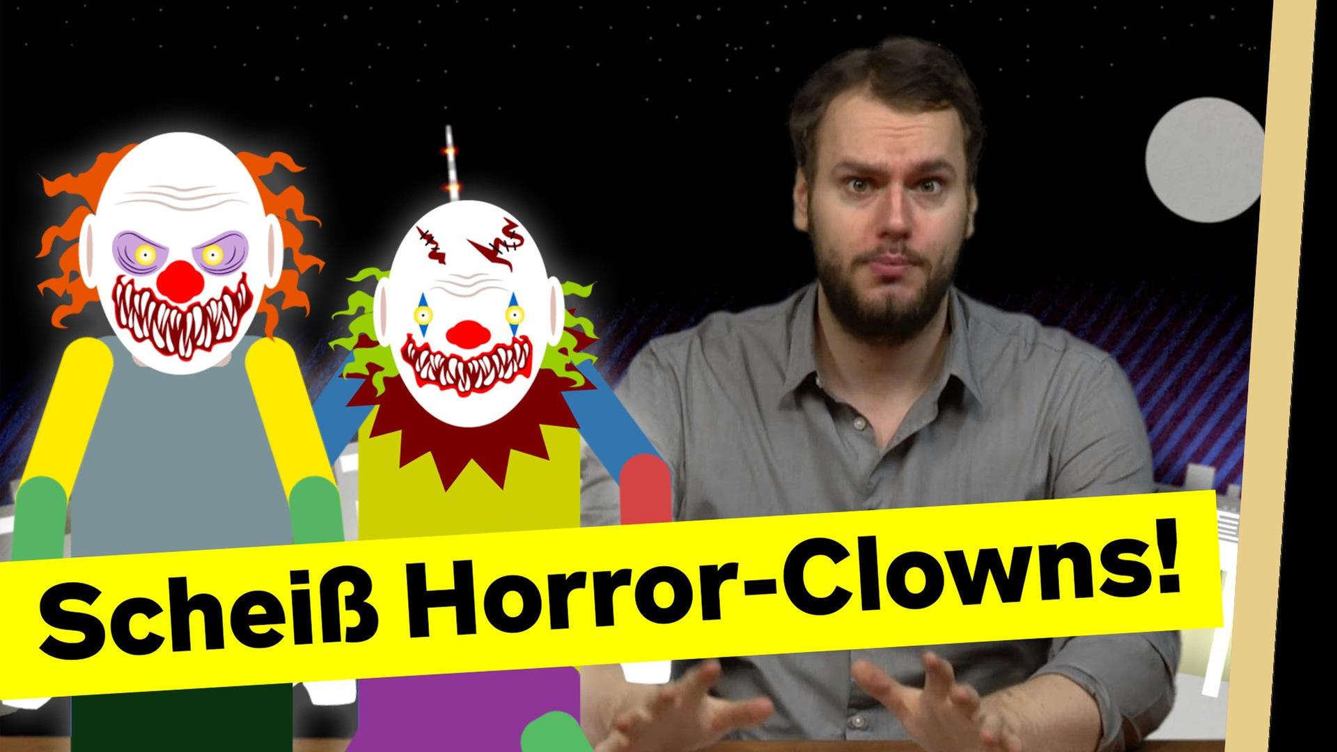 Scheiß Horror-Clowns