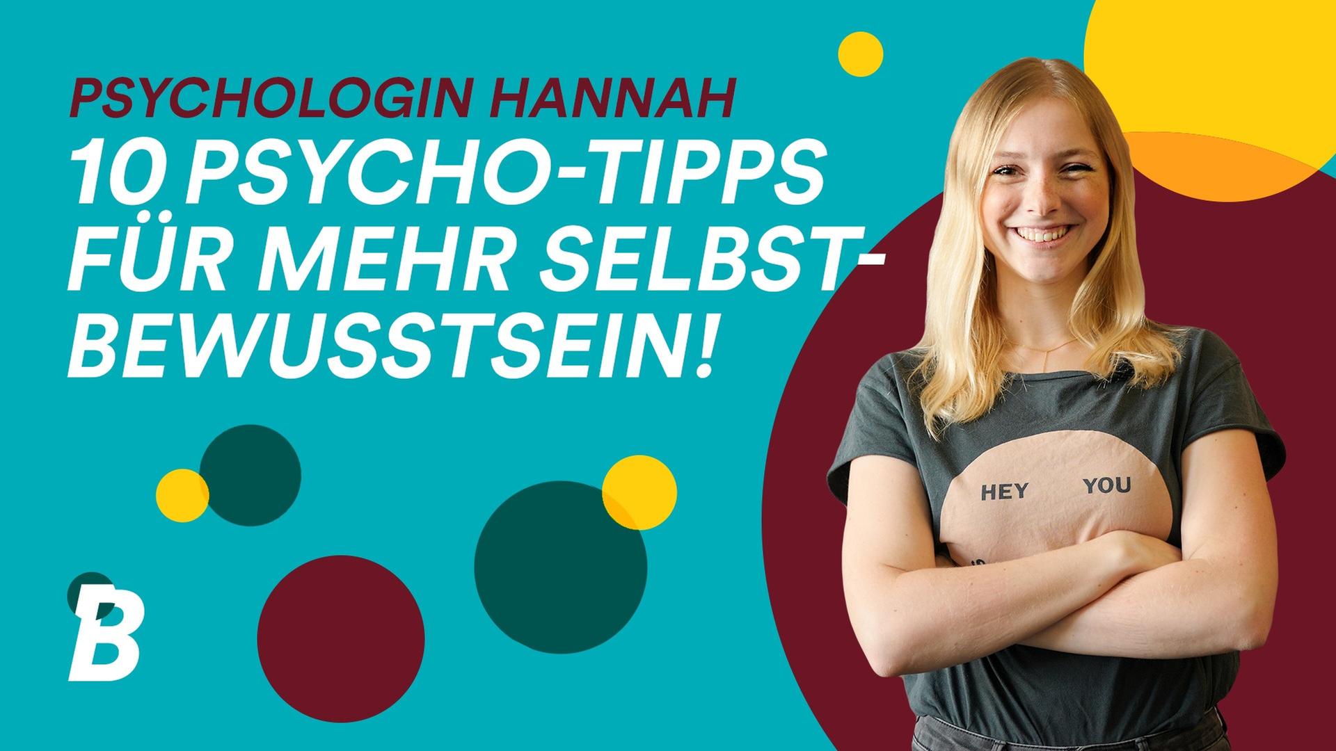 Selbstliebe lernen - Tipps von Psychologin Hannah
