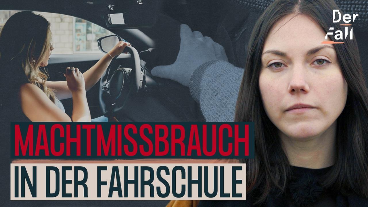Sexuelle Belästigung im Fahrschulauto - Der Fall Manfred K.