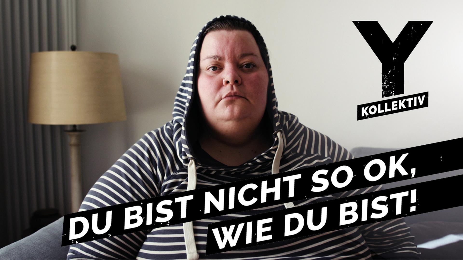 So brutal ist es, als hochgewichtige Person in dieser Gesellschaft zu leben - Y-Kollektiv