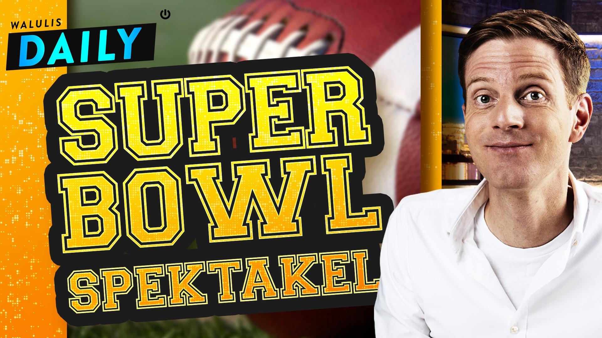 Spektakuläre Superbowl-Show (alles außer Football) - WALULIS DAILY