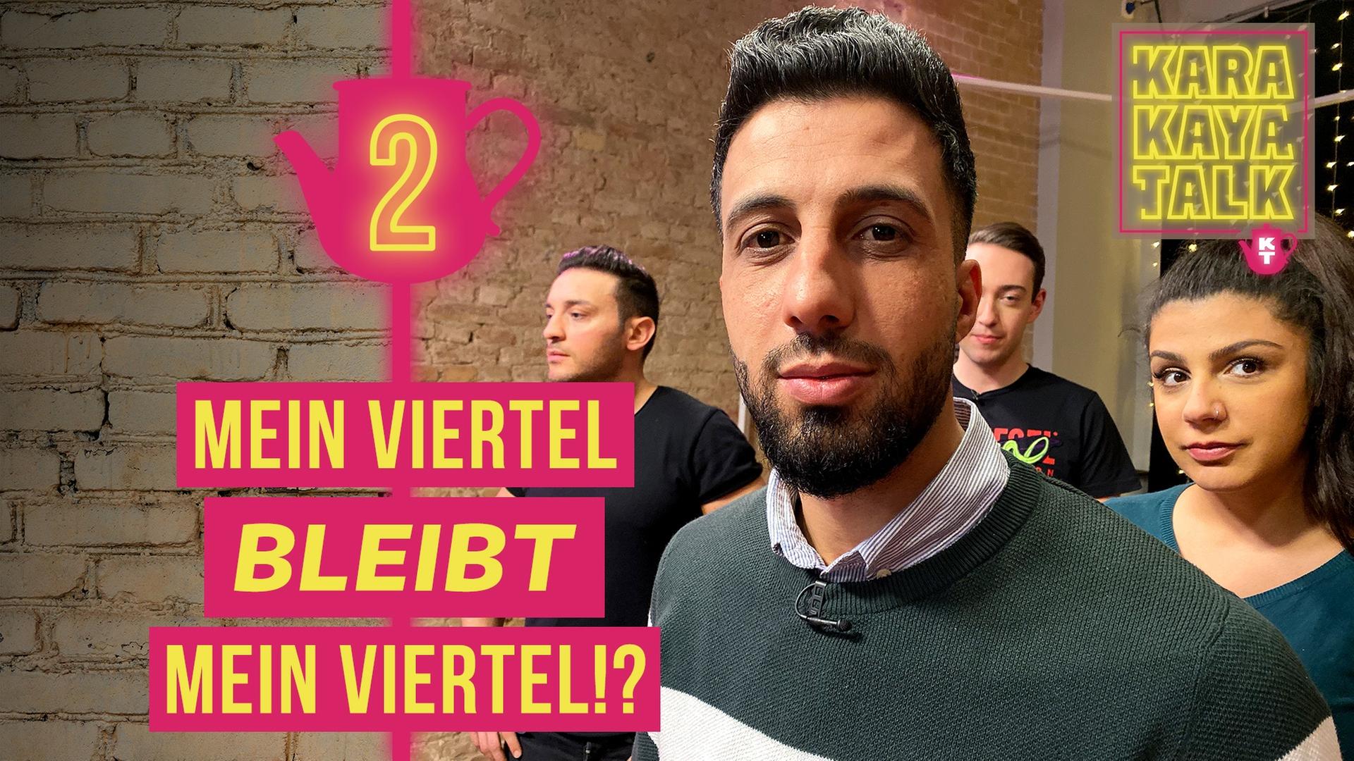 Stadt: Nur für Reiche? Gentrifizierung im Check I KARAKAYA TALK