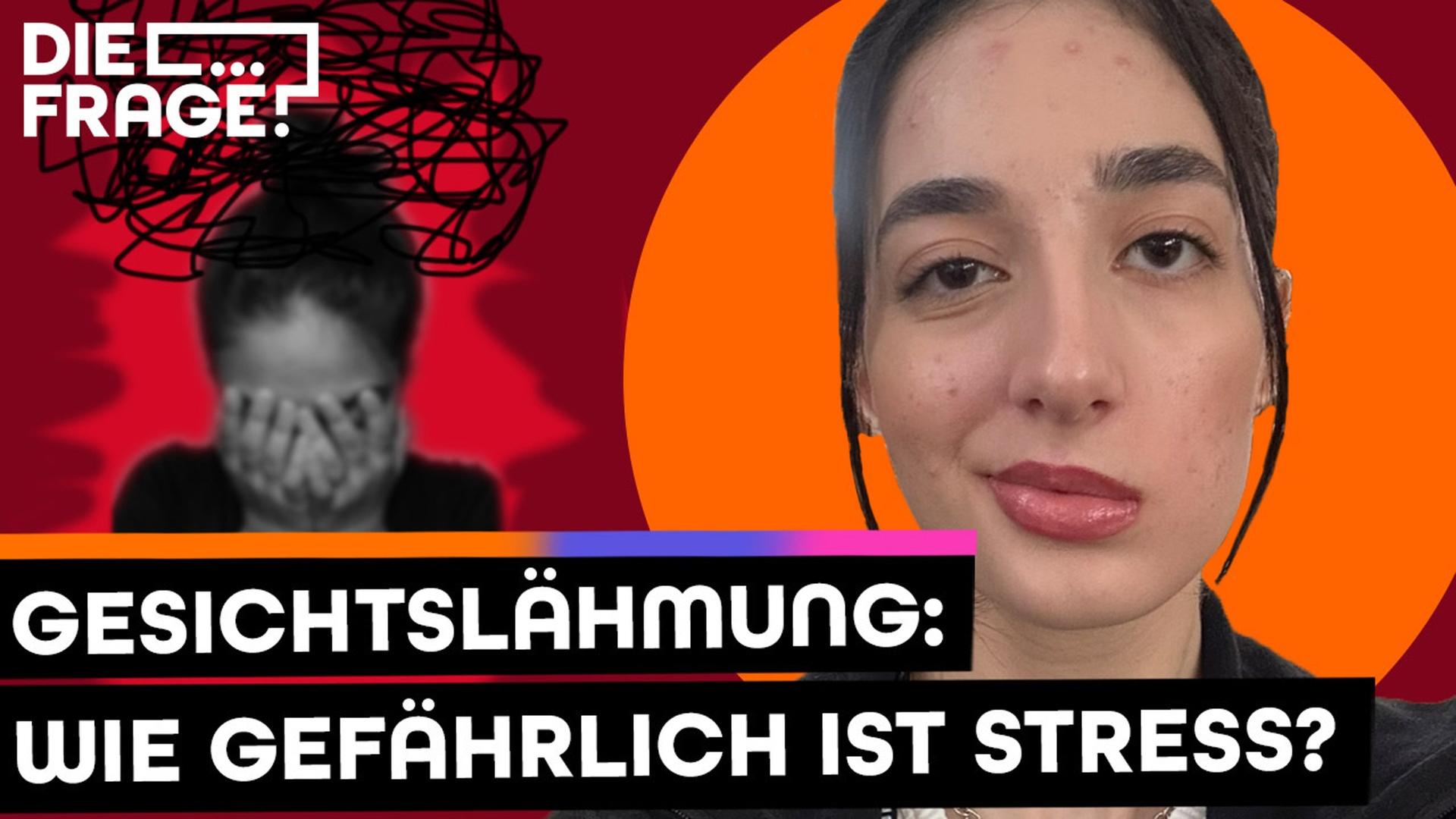 Stress in der Ausbildung: Ist deshalb mein Gesicht gelähmt? - #DieFrage