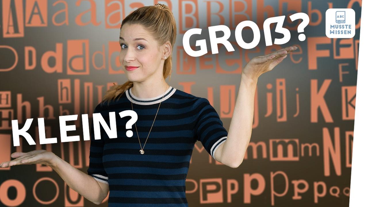 Substantivierung einfach erklärt - Groß- und Kleinschreibung