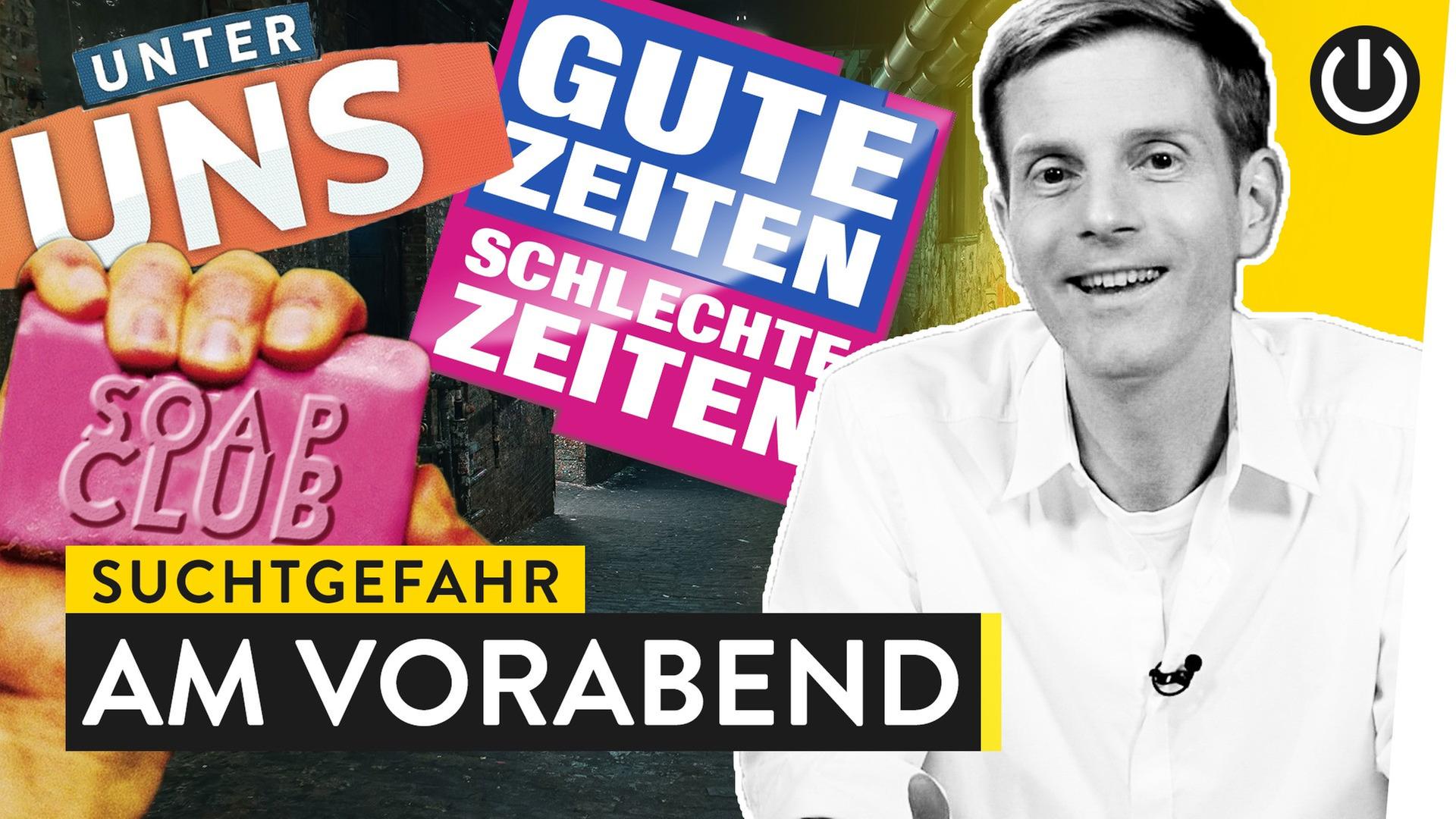 Süchtigmacher Soap: Das Prinzip hinter dem Erfolg - WALULIS