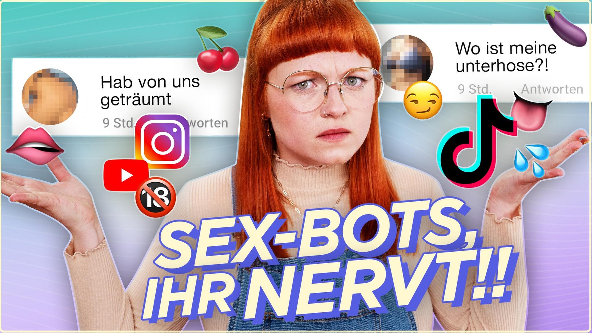S*X-BOTS lasst mich in RUHE! Was sie WIRKLICH wollen