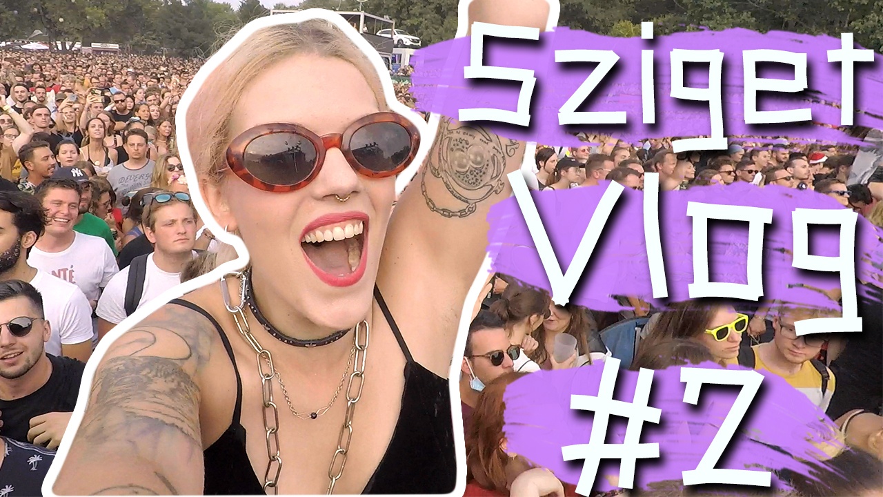 Sziget Festival 2019 Vlog #2 - Was ist Schlaf? -- Schruppert