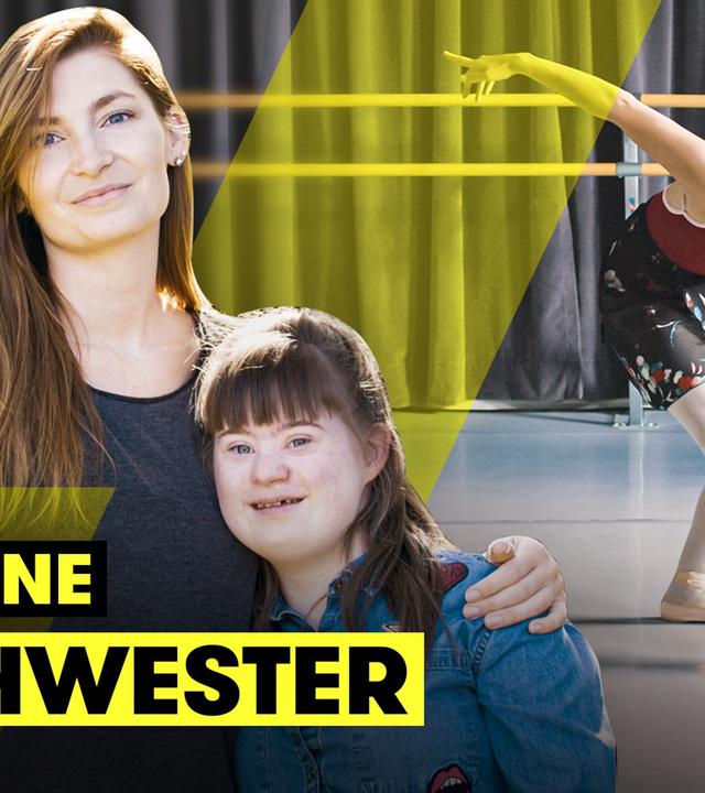 Tanzen gegen Vorurteile: Nina gibt alles für ihre Schwester mit Down-Syndrom I TRU DOKU