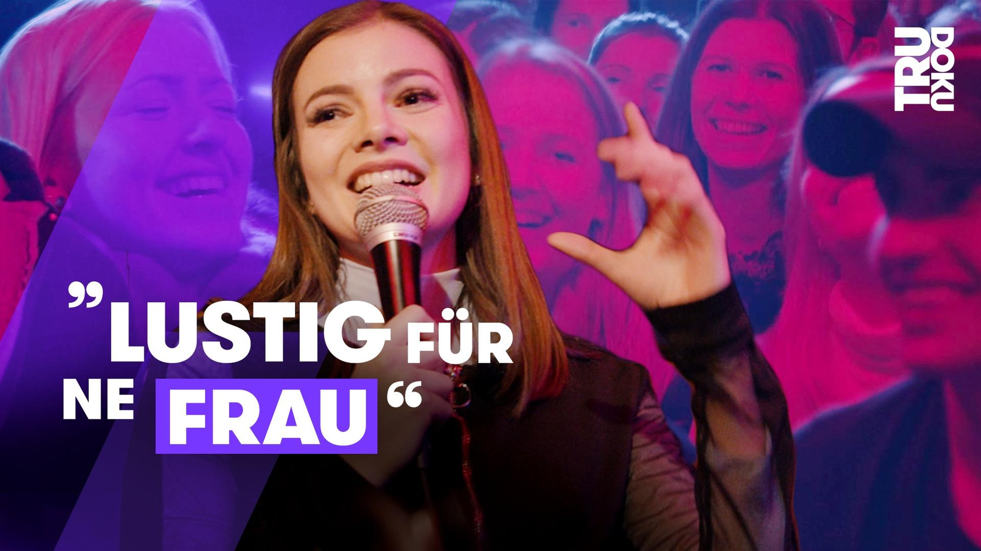 Team Vagina - Maria will Gleichberechtigung beim Stand Up Comedy - TRU DOKU