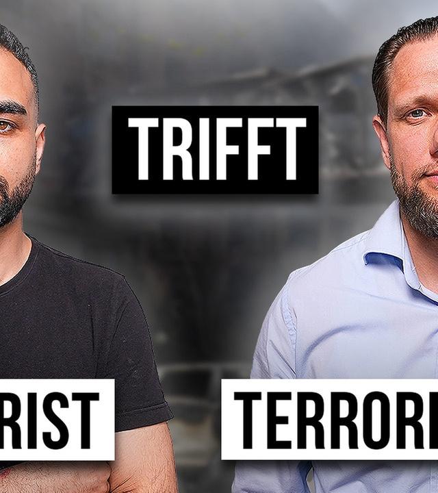 TERRORIST trifft TERRORHELFER - Das Treffen