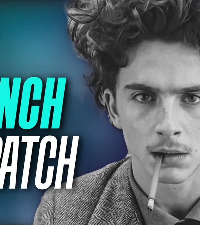 THE FRENCH DISPATCH und der absurdeste Film des Jahres!