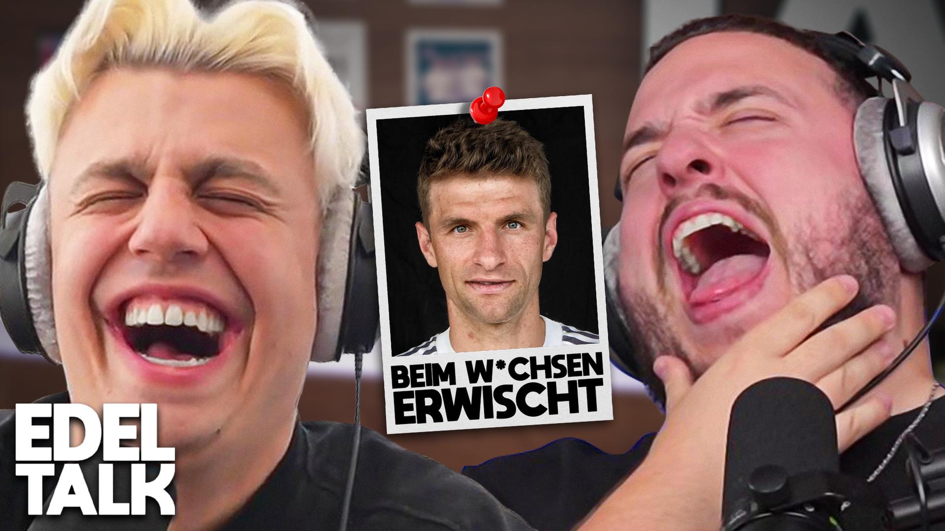 Thomas Müller hat mich beim W*chsen erwischt (#356)