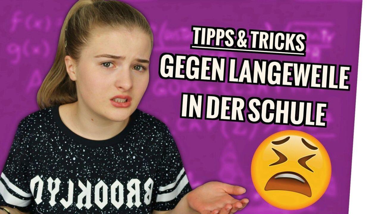 Tipps und Tricks gegen LANGEWEILE in der Schule